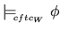 $\sat{$cftc_W$} \phi$